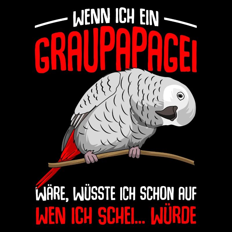 Graupapagei Sprüche Lustig Papagei