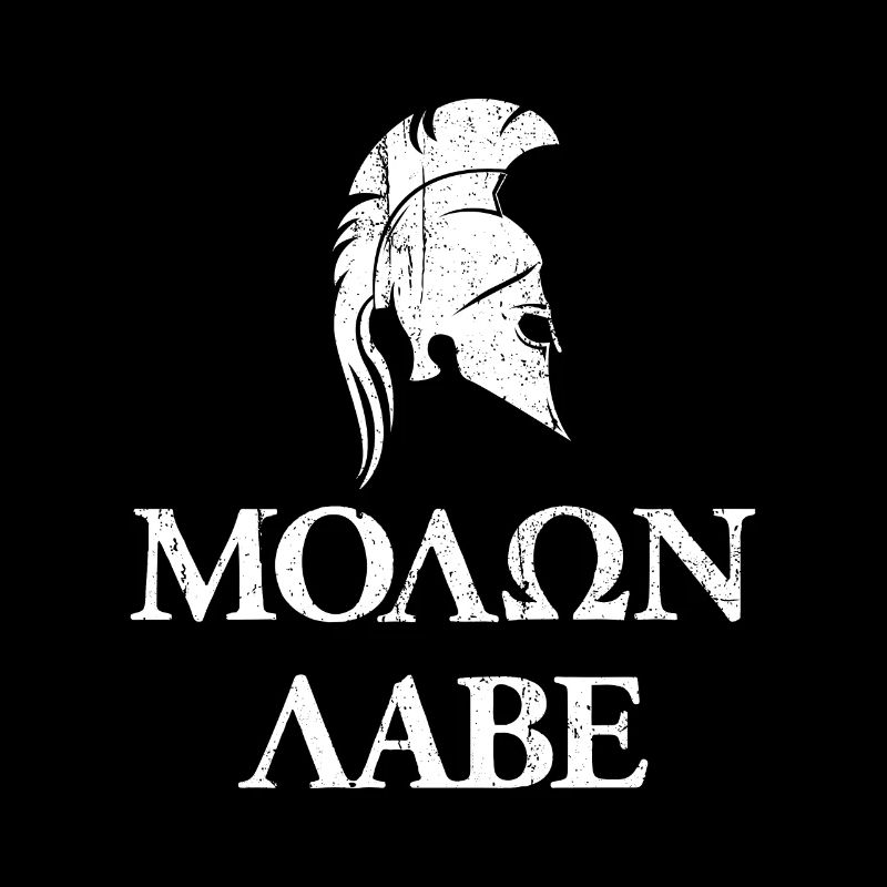 Spartiates Molon Labe