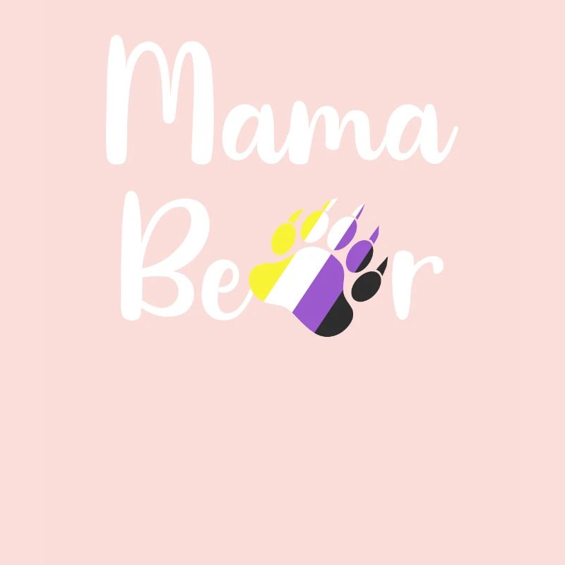 Non-Binary Mama Bear LGBTQ Mom Non-Binary Enby