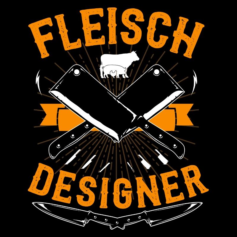 Fleisch Designer Metzger Lustig Fleischhauer Beil