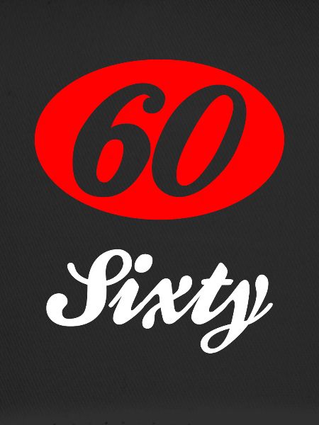 Sixty Sixty 60