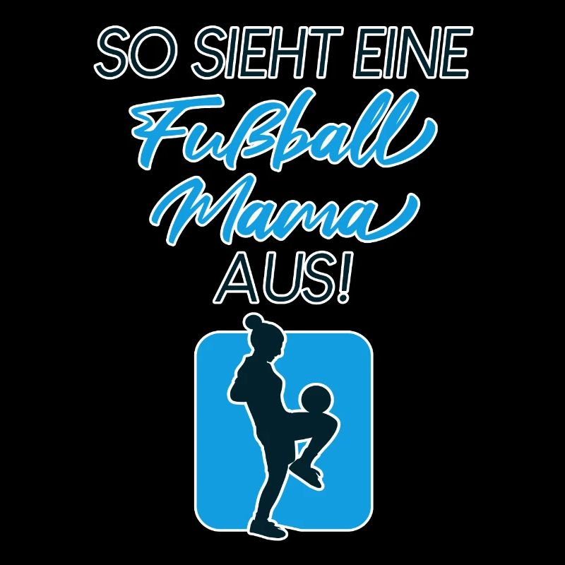 Fußball Mama