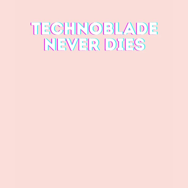 Technoblade Never dies