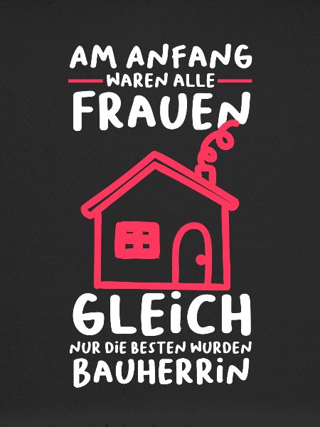 Bauherrin Richtfest Baustelle Geschenk