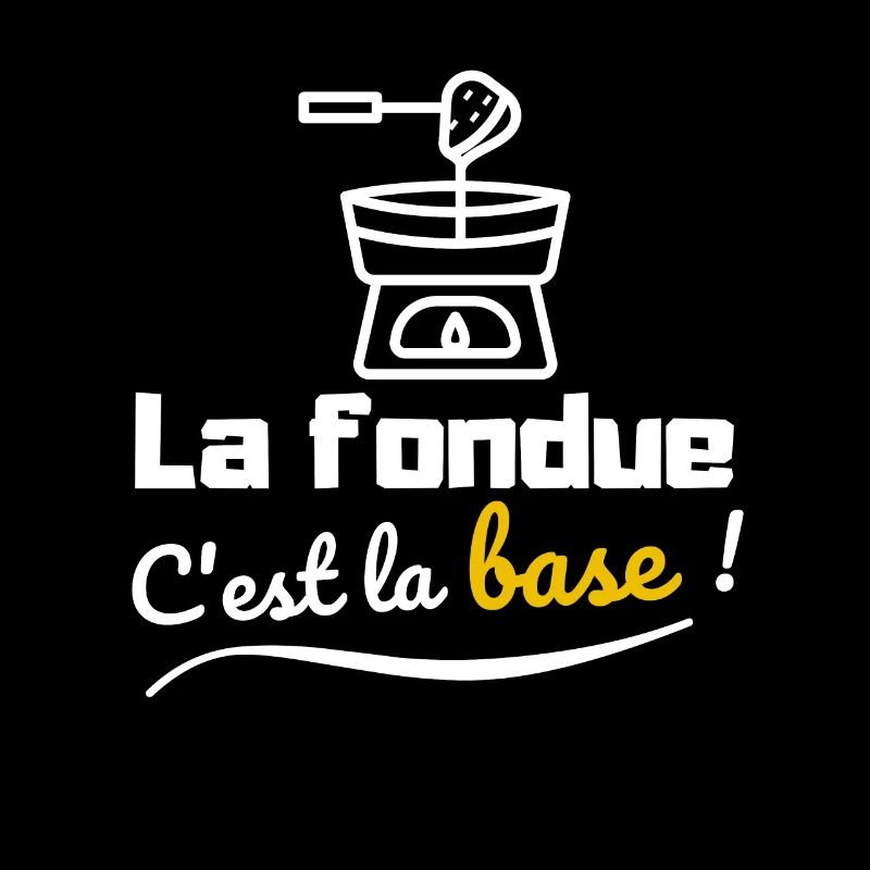 La fondue c'est la base