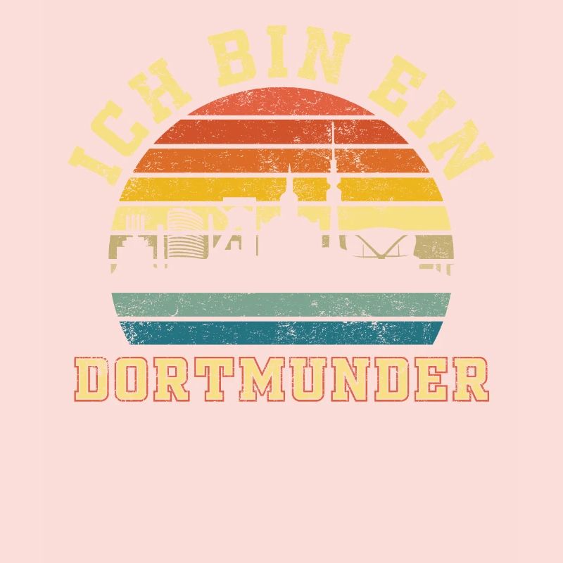 Dortmund - Ich bin ein Dortmunder Retro Style