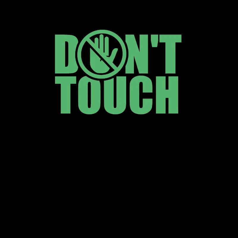 Do Not Touch Hands Away Fingers Touch Funny