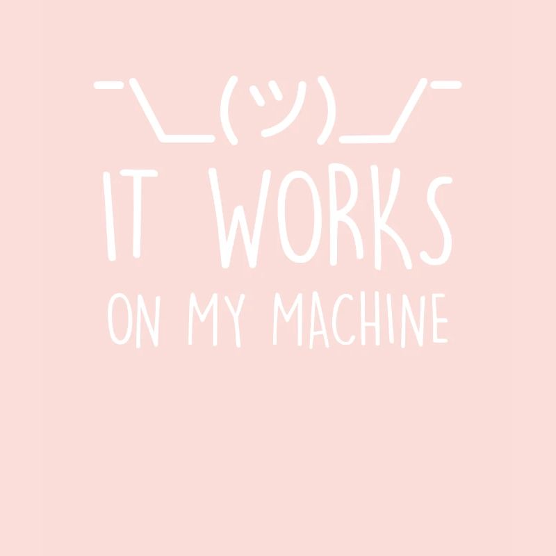 Programmierer Witz Debugging Auf meinem PC läufts