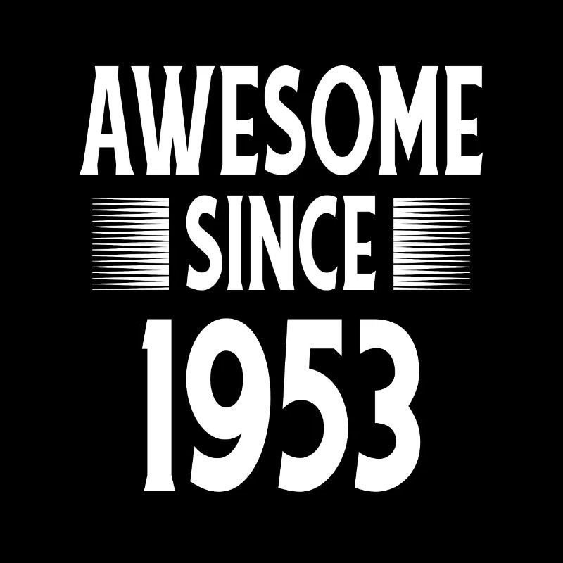 Awesome Since 1953