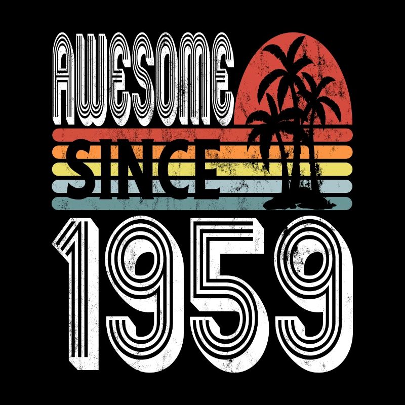 Awesome Since 1959 Sunset