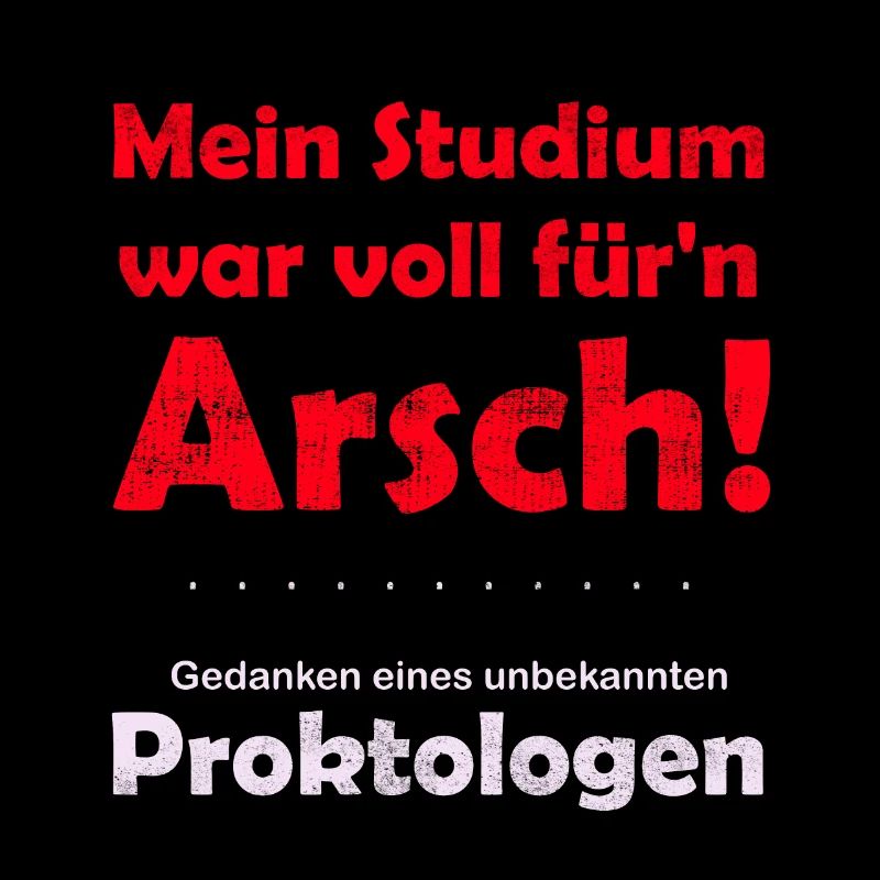 Geschenkidee Geschenk lustiger Spruch Proktologe