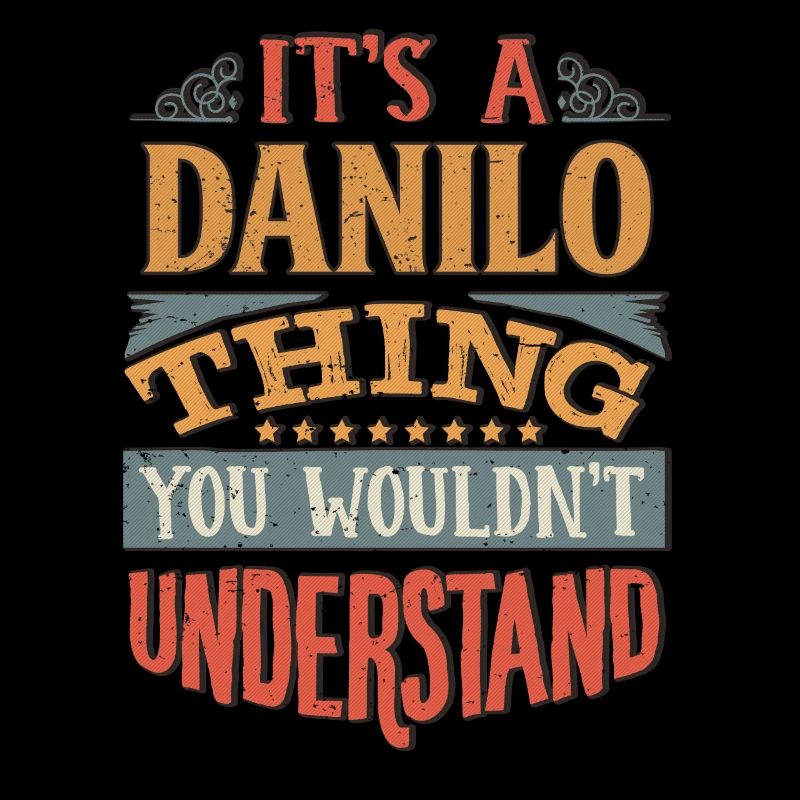 C’est une chose Danilo que vous ne comprendriez pas -