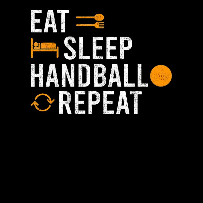 Eat Sleep Handball Repeat