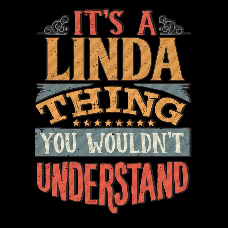 C’est une chose linda que vous ne comprendriez pas - Linda
