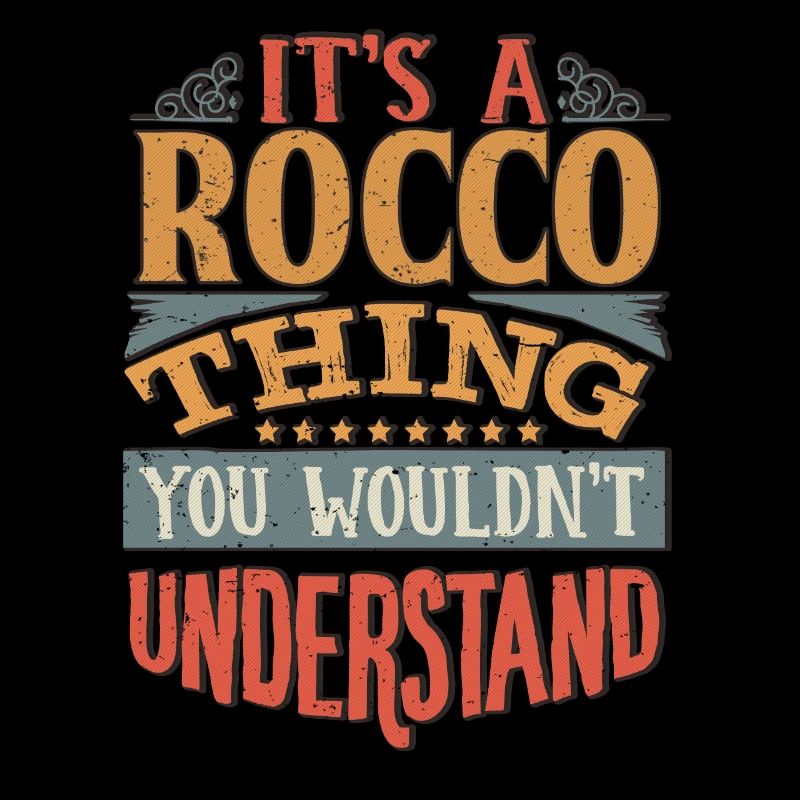 C’est une chose Rocco que vous ne comprendriez pas - Rocco