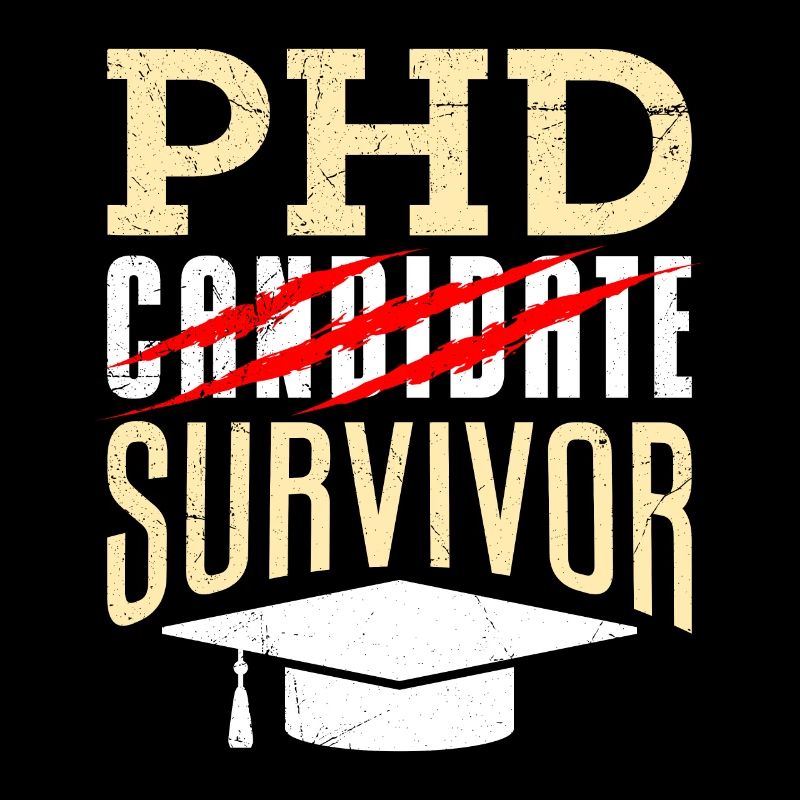 phd Survivor doctoral thesis passed doctorate