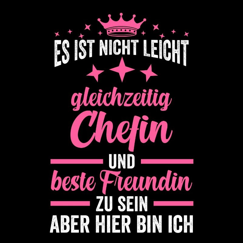 Chefin Beste Freundin