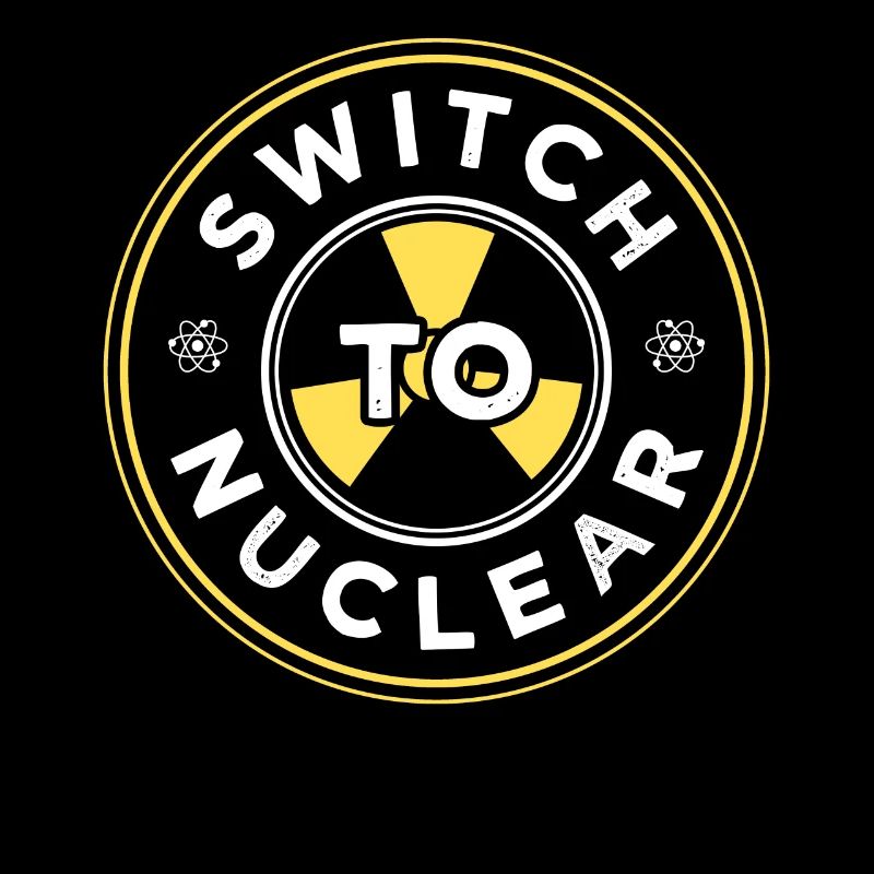 Switch to nuclear energy Nuclear power Nuclear power