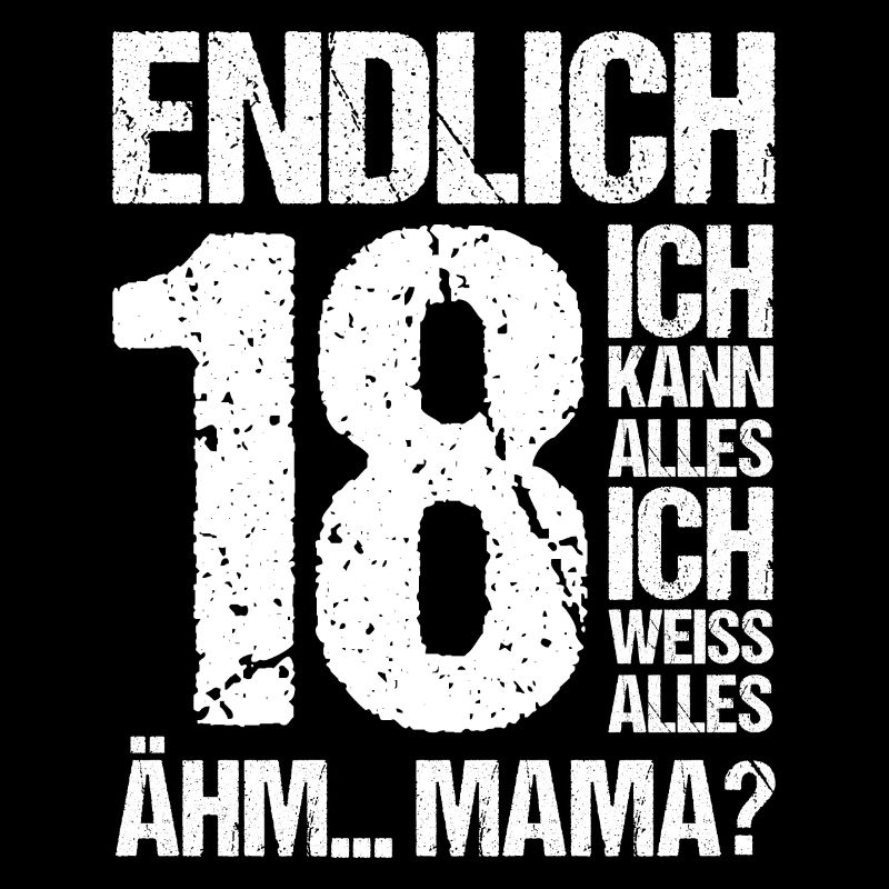 18. Geburtstag | 18 Geburtstag Spruch