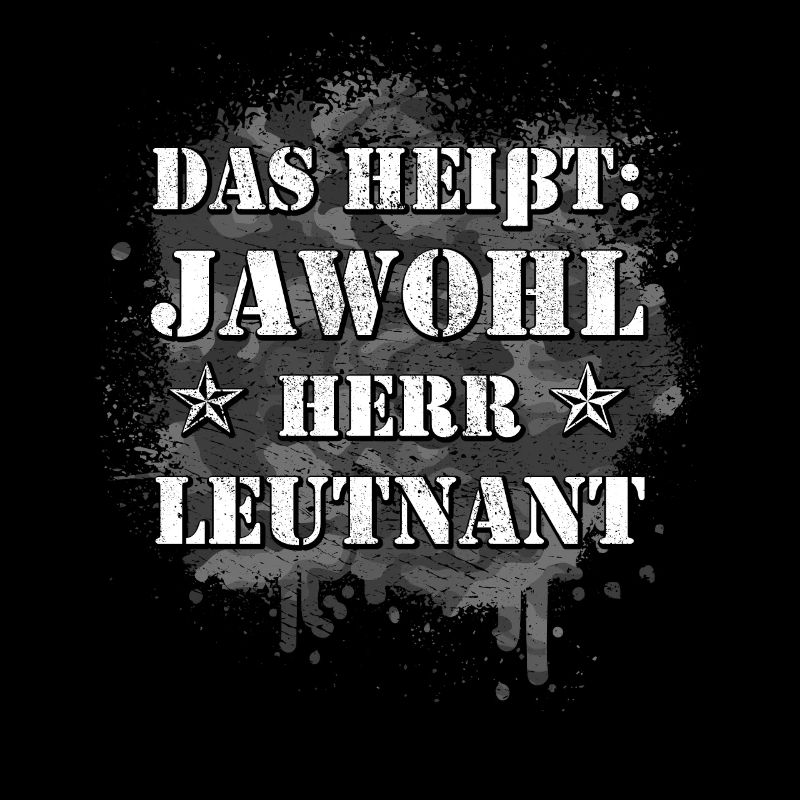 Jawohl Herr Leutnant AGA Dienstgrad Lt Ausbilder