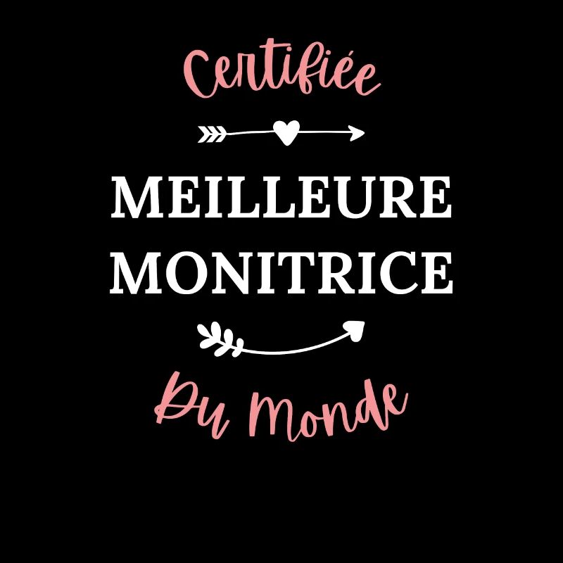 Certifiée meilleure monitrice du monde