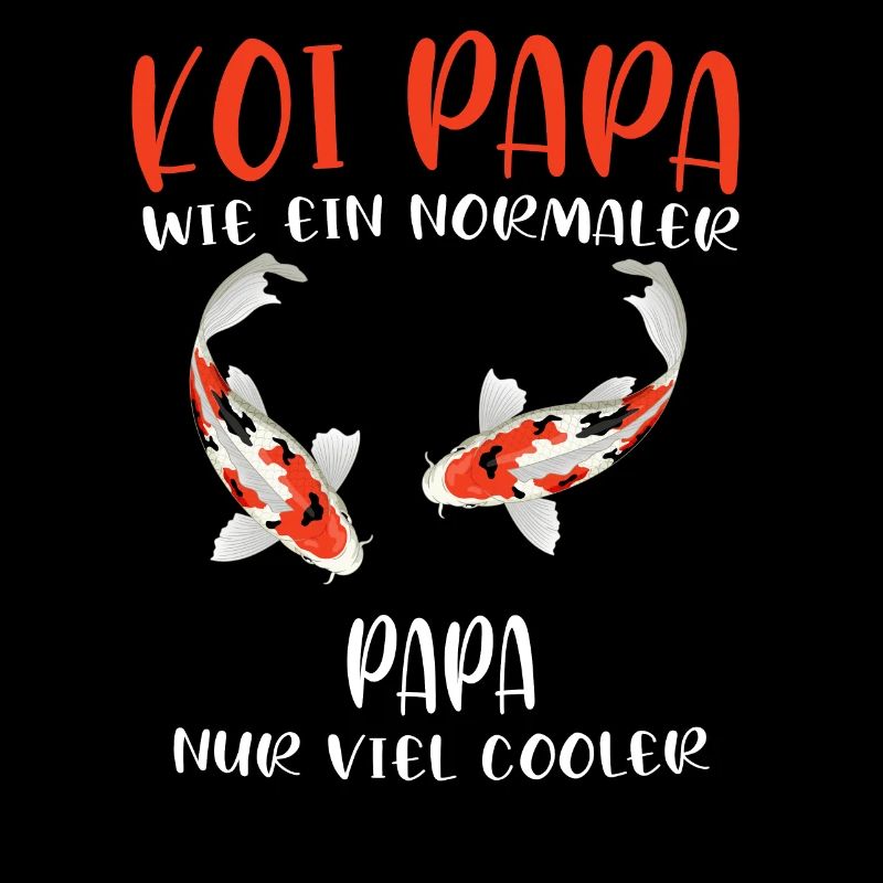 Kois Papa Koi Flüsterer Geschenk