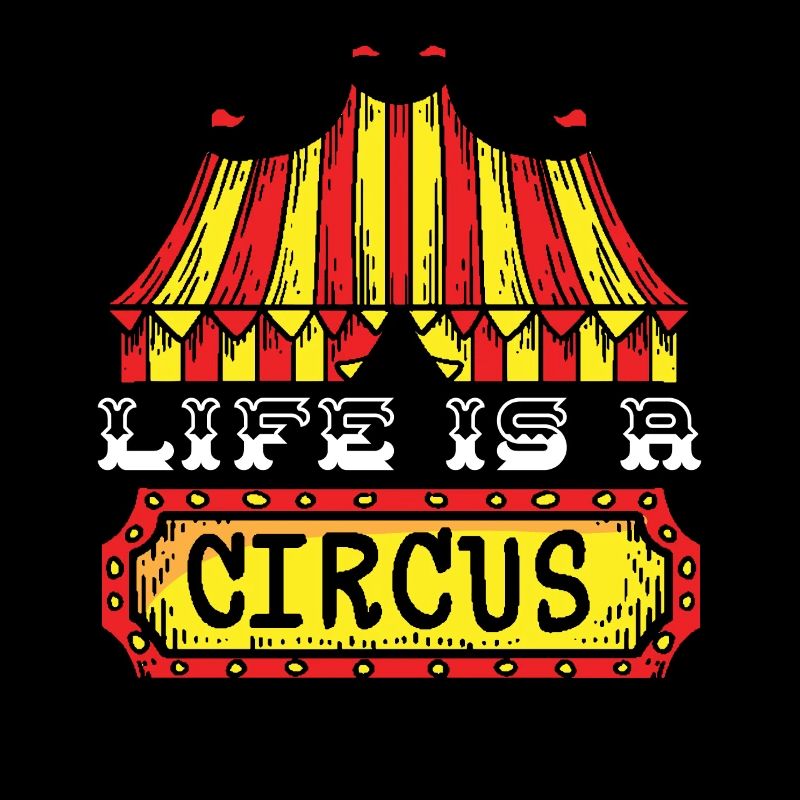 Das Leben ist ein Zirkus Sicherheit Karneval Ringmaster