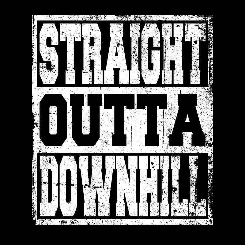 Downhill Spruch lustig