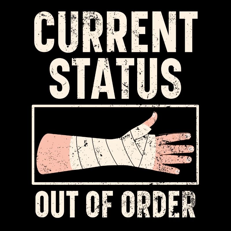 Current Status Out Of Order Broken Hand Recovery