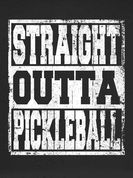 Pickleball saying funny