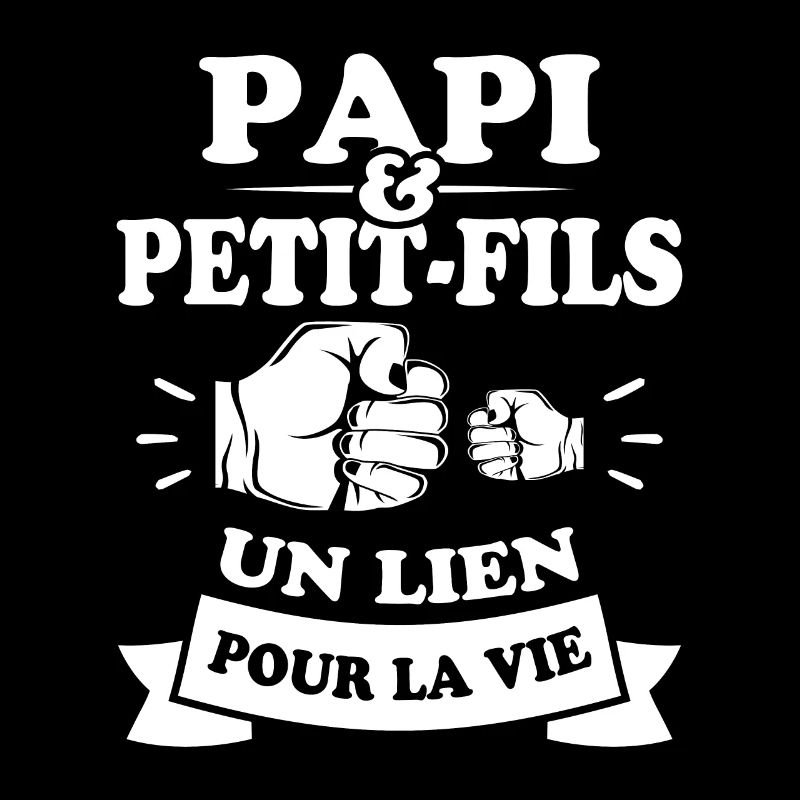 Papi et petit fils lien pour la vie