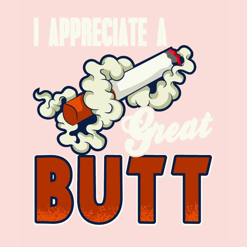 I appreciate a great butt