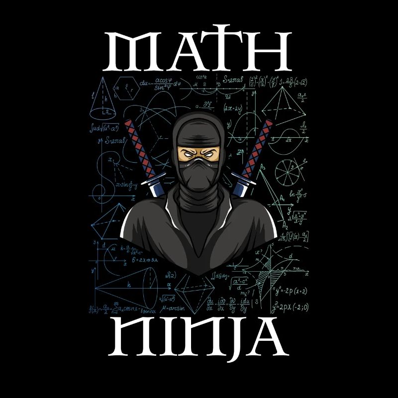 MATH NINJA Mathematics Geek Funny Nerd Humor Pun