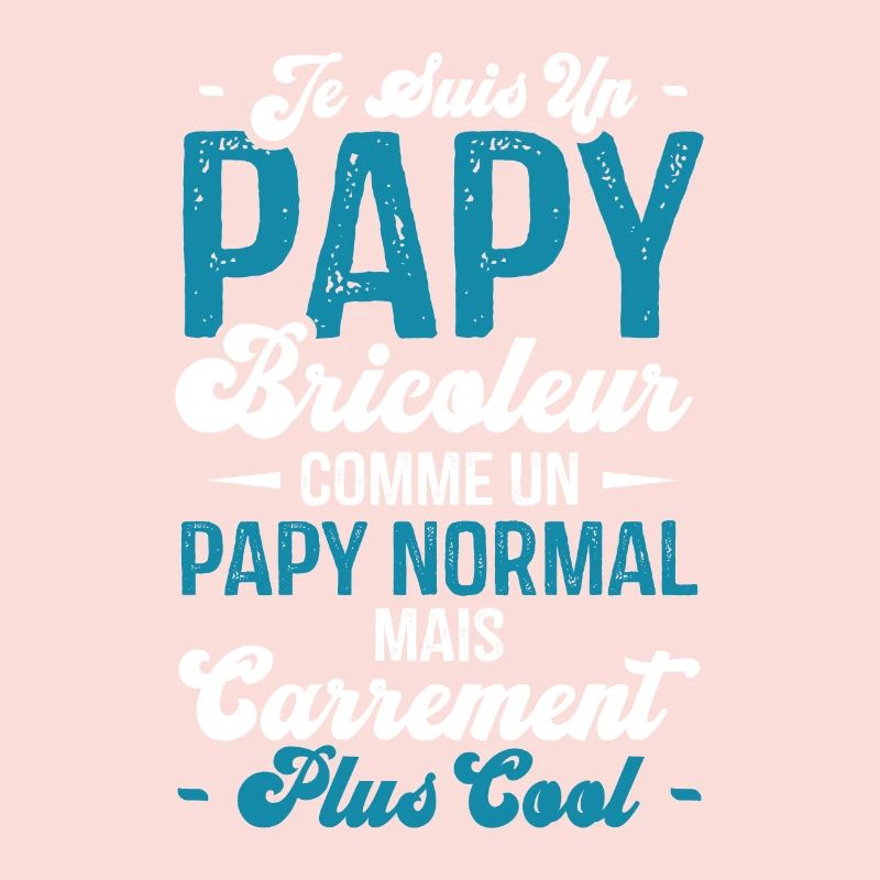 Papy bricoleur comme un papy normal