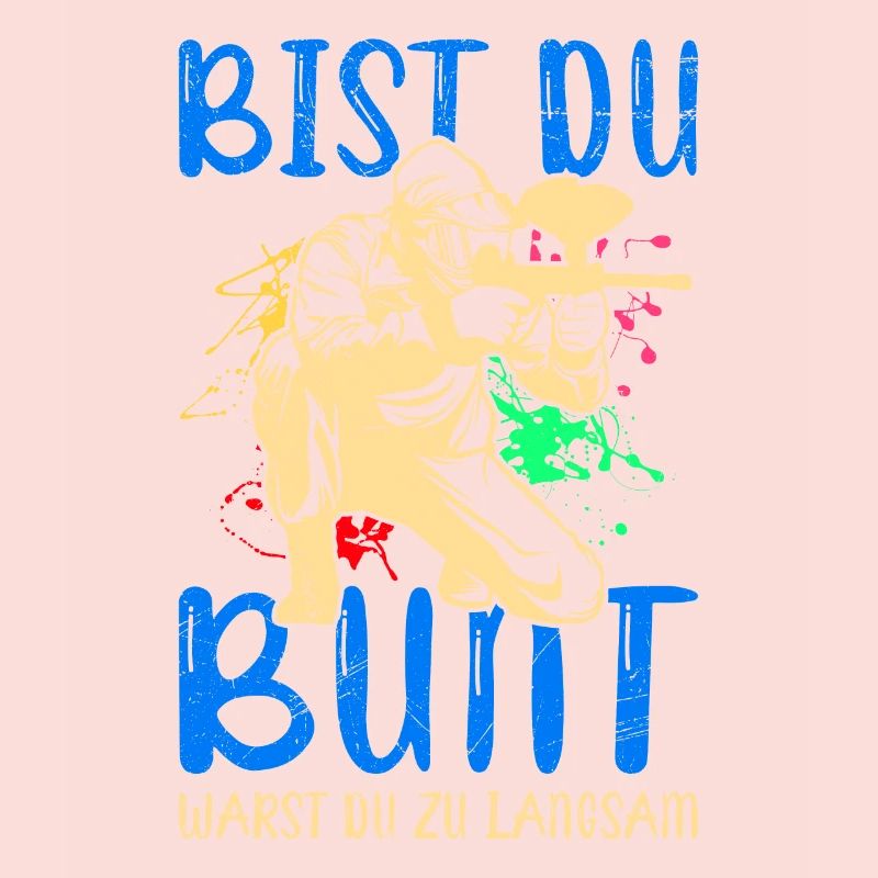 Bist du bunt warst du zu langsam Paintball
