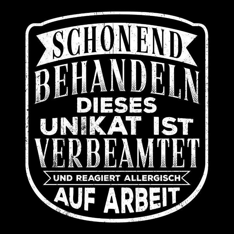 Beamter Schonend behandeln reagiert allergisch auf