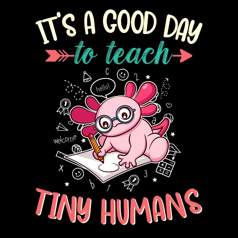 Good Day To Teach Tiny Humans Elementary Teacher