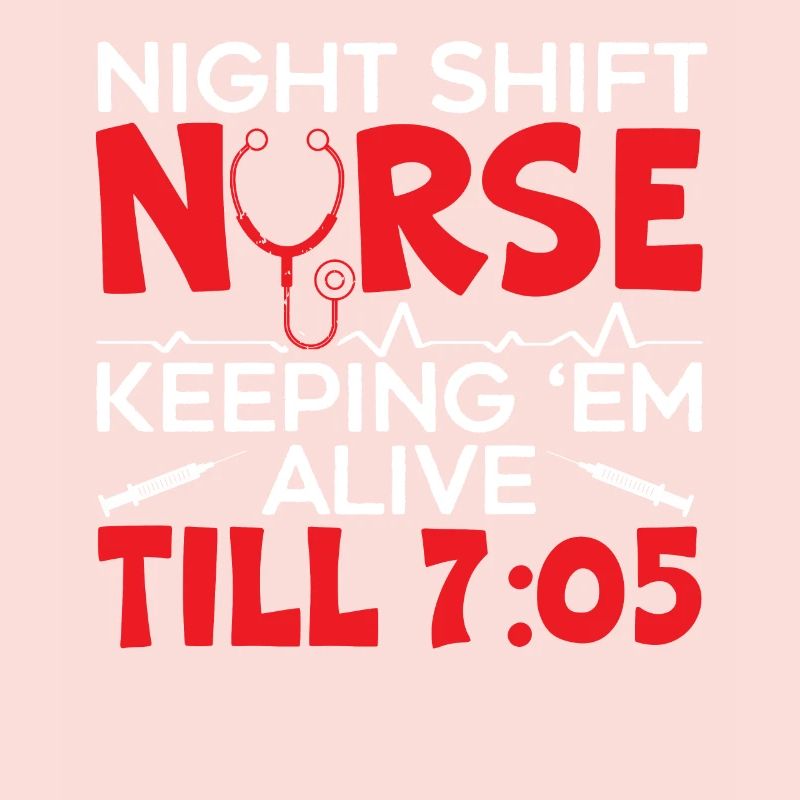 Night Shift Nurse Graveyard Shift Worker Employee