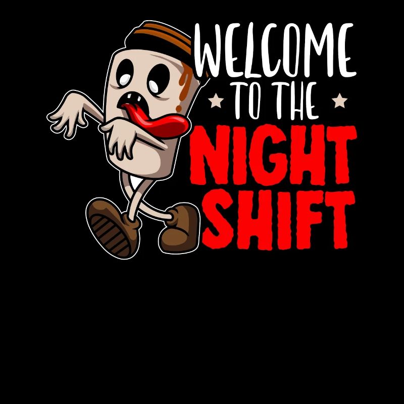Willkommen bei The Night Shift Graveyard Shift Worker