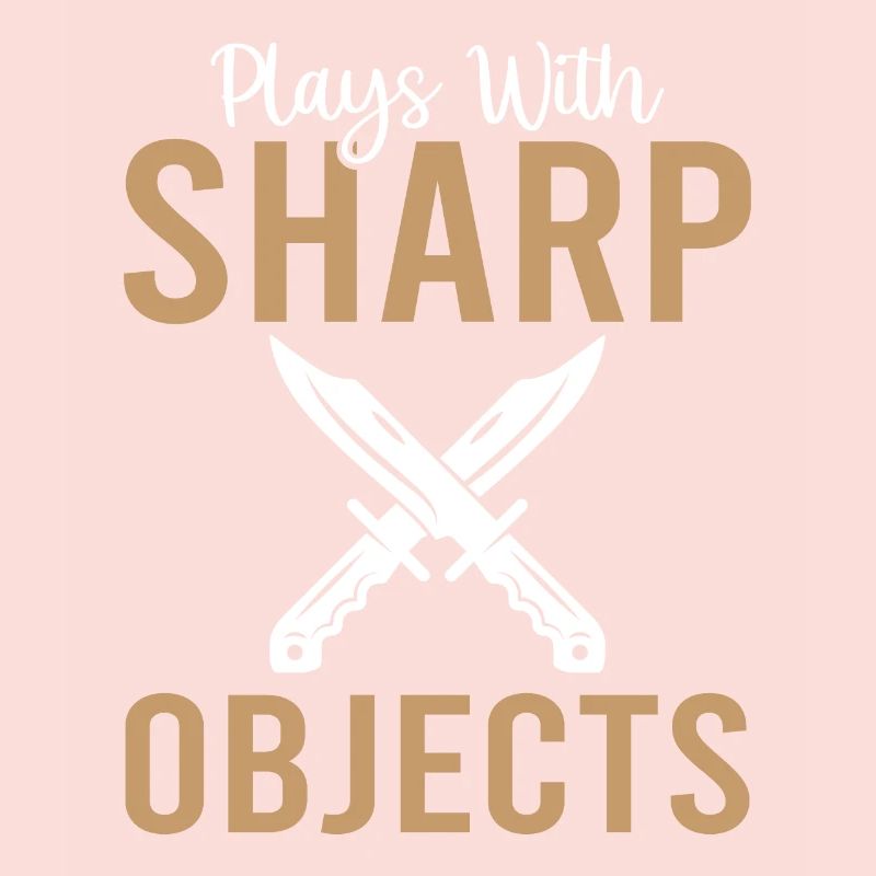 Plays With Sharp Objects - Knife Collector