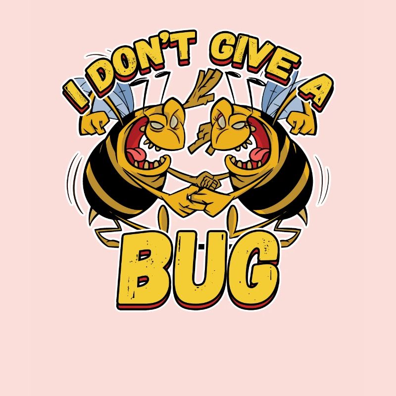 I Don't Give A Bug for a Pest Control Technician