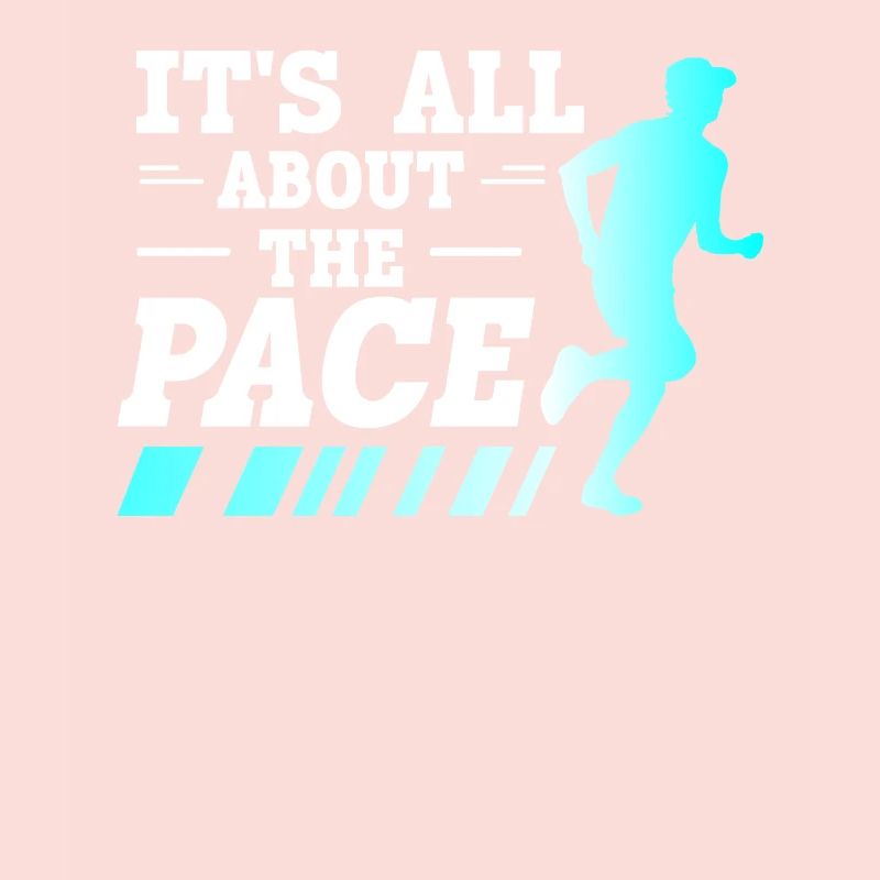 It's All About The Pace Marathon Läufer