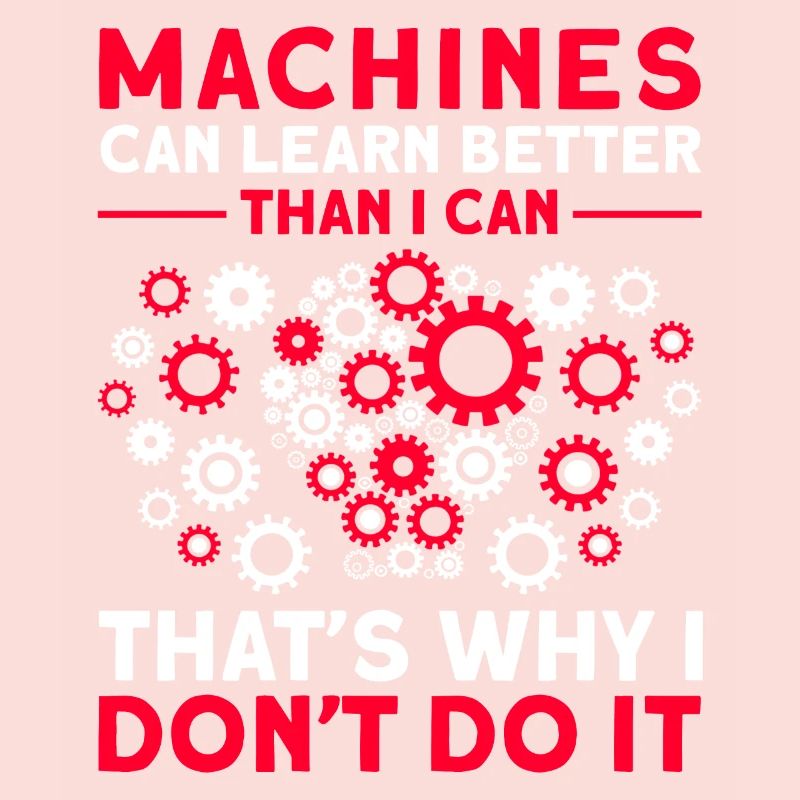 Machines Can Learn Better