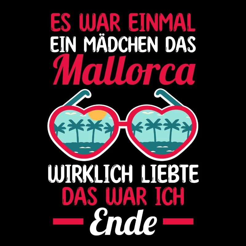 Es war einmal ein Mädchen das Mallorca wirklich li