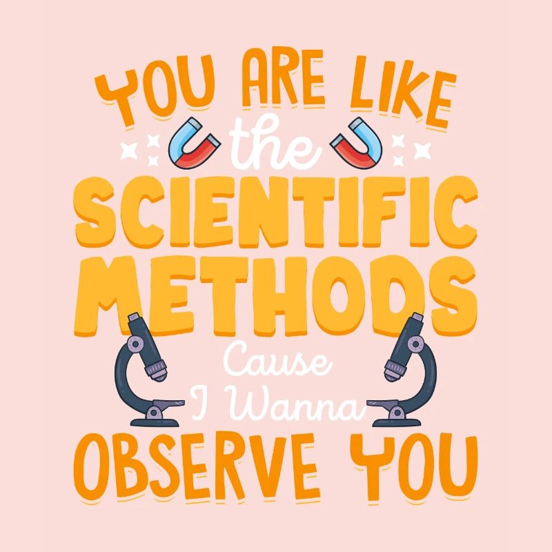 Ils sont comme une méthode scientifique