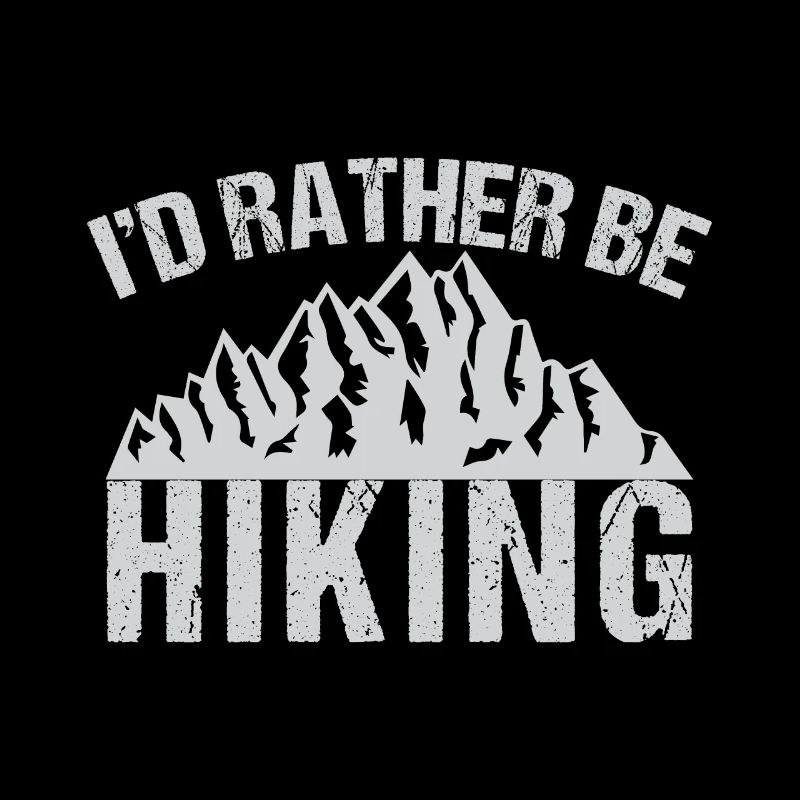 Id Rather Be Hiking