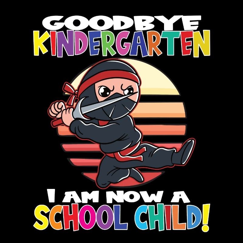 Goodbye Kindergarten I Am A Schoolchild Now!