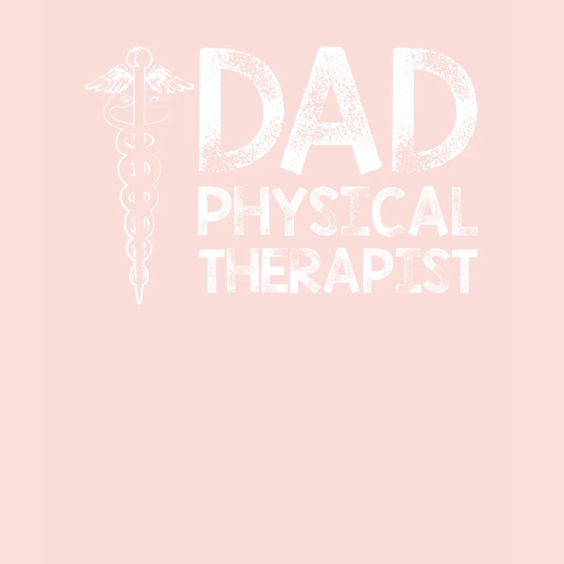 Physical Therapy Dad Therapist Gait Physics PT