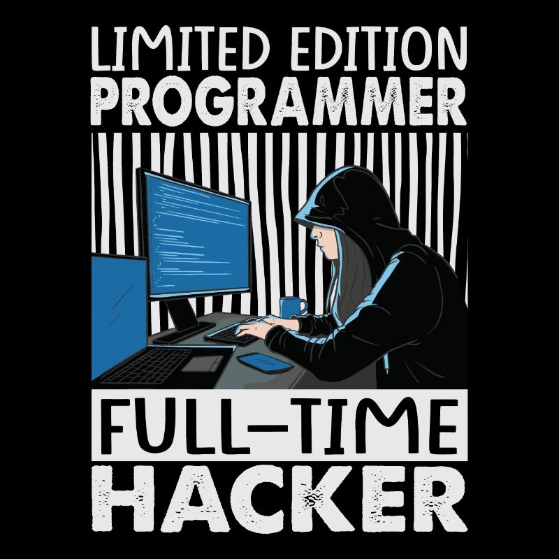 Programmeur en édition limitée Hacker à temps plein - Funn