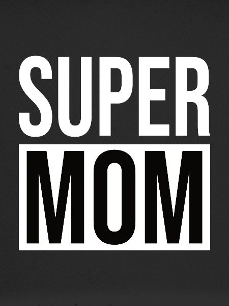 Super Mom - Mama